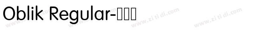 Oblik Regular字体转换 Oblik Regular字体转换